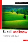 Be Still and Know